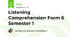 Listening Comprehension Form 6 Semester 1