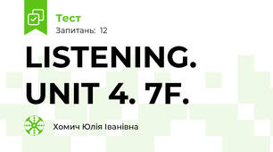 LISTENING. UNIT 4. 7F.