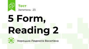 5 Form, Reading 2