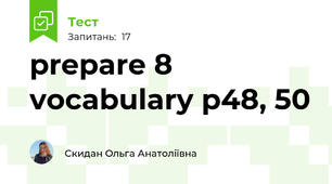 prepare 8 vocabulary p48, 50