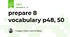 prepare 8 vocabulary p48, 50