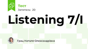 Listening 7/I 