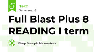 Full Blast Plus 8 READING I term