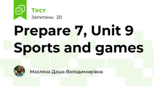 Prepare 7, Unit 9 Sports and games