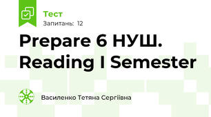 Prepare 6 НУШ. Reading I Semester