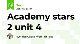 Academy stars 2 unit 4