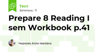 Prepare 8 Reading I sem Workbook p.41