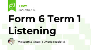 Form 6 Term 1 Listening