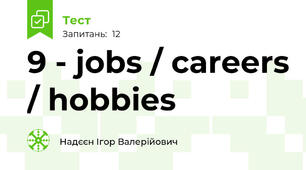9 - jobs / careers / hobbies
