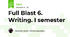 Full Blast 6. Writing. I semester