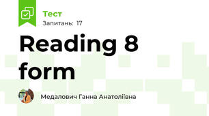  Reading 8 form