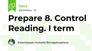 Prepare 8. Control Reading. I term