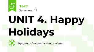 UNIT 4. Happy Holidays