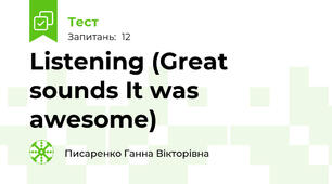Listening (Great sounds\ It was awesome)