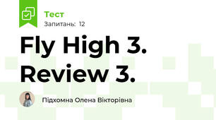 Fly High 3. Review 3.