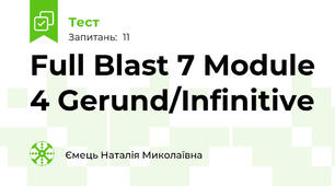 Full Blast 7 Module 4 Gerund/Infinitive