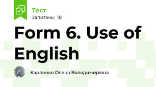 Form 6. Use of English