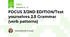 FOCUS 3/2ND EDITION/Test yourselves 2.5 Grammar (verb patterns)