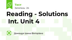 Reading - Solutions  Int. Unit 4