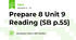 Prepare 8 Unit 9 Reading (SB p.55)