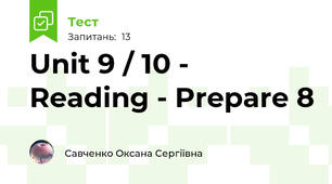 Unit 9 / 10 - Reading - Prepare 8