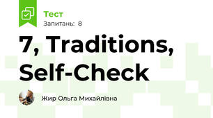 7, Traditions, Self-Check