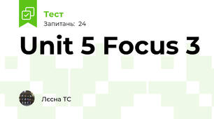 Unit 5 Focus 3