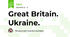 Great Britain. Ukraine.