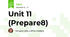 Unit 11 (Prepare8)