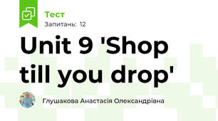 Unit 9 'Shop till you drop'