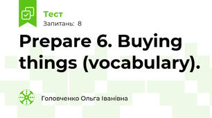 Prepare 6. Buying things (vocabulary).