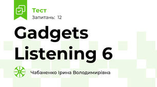 Gadgets Listening 6