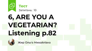 6, ARE YOU A VEGETARIAN? Listening p.82