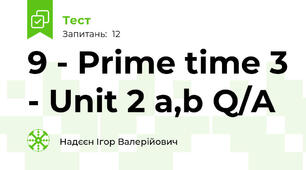 9 - Prime time 3 - Unit 2 a,b Q/A