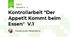 Kontrollarbeit "Der Appetit Kommt beim Essen" V.1