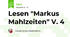 Lesen "Markus Mahlzeiten" V. 4