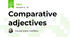 Comparative adjectives