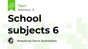  School subjects 6