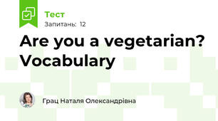 Are you a vegetarian? Vocabulary