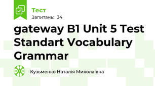 gateway B1 Unit 5 Test Standart Vocabulary Grammar