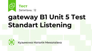 gateway B1 Unit 5 Test Standart Listening