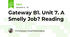 Gateway B1. Unit 7. A Smelly Job? Reading