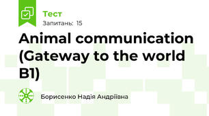 Animal communication (Gateway to the world B1)