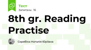 8th gr. Reading Practise 