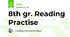 8th gr. Reading Practise 