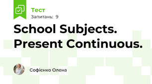 School Subjects. Present Continuous.