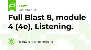 Full Blast 8, module 4 (4e), Listening.