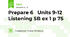 Prepare 6   Units 9-12   Listening SB ex 1 p 75