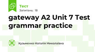 gateway A2 Unit 7 Test grammar practice