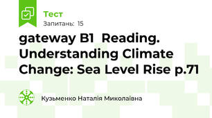  gateway B1  Reading. Understanding Climate Change: Sea Level Rise p.71